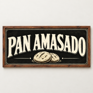 Cartel pan amasado